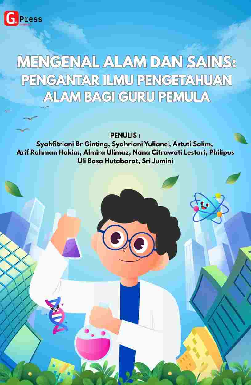 2517 Mengenal Alam Dan Sains: Pengantar Ilmu Pengetahuan Alam Bagi Guru Pemula